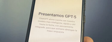 He probado el nuevo ChatGPT con GPT-5 en el móvil: conseguir los mejores resultados es más fácil que nunca con este pequeño detalle