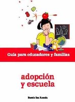 Libro Adopción y Escuela: sobre la escolarización de los niños adoptados