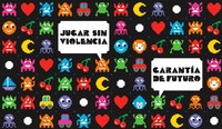 Campaña &quot;La violencia no es un juego&quot;