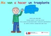 "Me van a hacer un trasplante", cuento para niños que van a ser intervenidos
