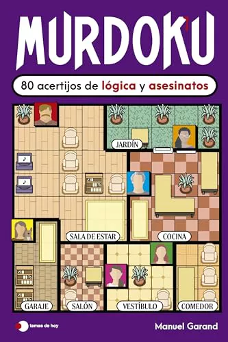 Murdoku: 80 acertijos de lógica y asesinatos: 80 acertijos de lógica y asesinatos (Voces de hoy)