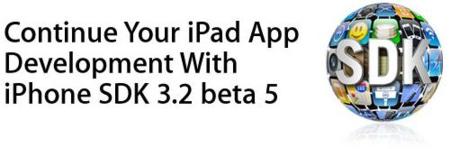Apple pisa el acelerador: quinta beta del iPhone OS 3.2 SDK disponible