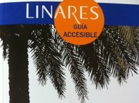 Guía de turismo accesible de Linares, Andalucía