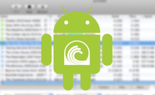 Android y Torrent