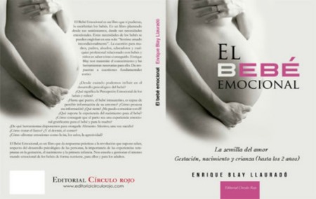 "El bebé emocional", un libro de Enrique Blay