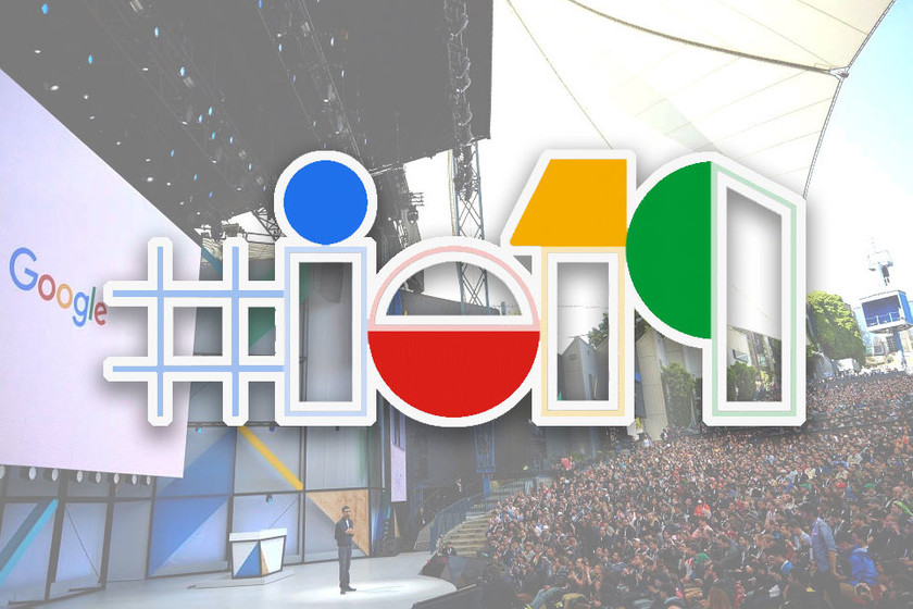 Google I/O 2019: Android Q y todo lo que esperamos ver en el evento.