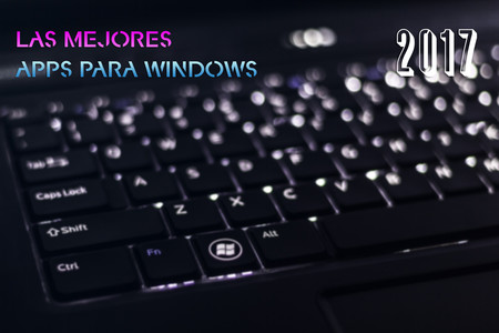 Las mejores aplicaciones para Windows del 2017