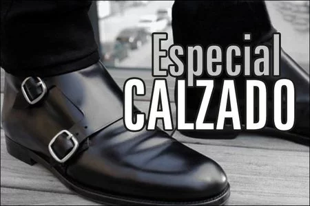 Especial Calzado en Trendencias Hombre, todo para vestir tus pies con estilo y a la última