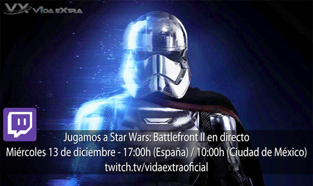 Streaming de Star: Wars: Battlefront II a las 17:00h (las 10:00h en CDMX)