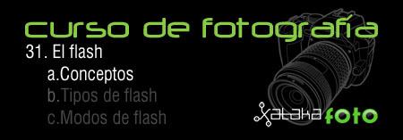 Curso de Fotografía: 31. El flash: Conceptos