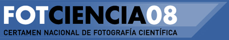 Fotciencia08, certamen de fotografía científica