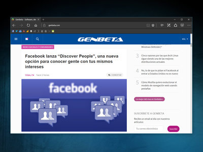 Le he dado una oportunidad a Microsoft Edge y he encontrado un navegador más maduro de lo que pensaba