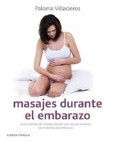 "Masajes durante el embarazo", de Paloma Villacieros