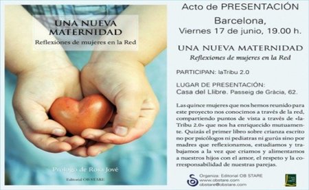 "Una nueva maternidad" está a punto de llegar. Primer libro de la Tribu 2.0