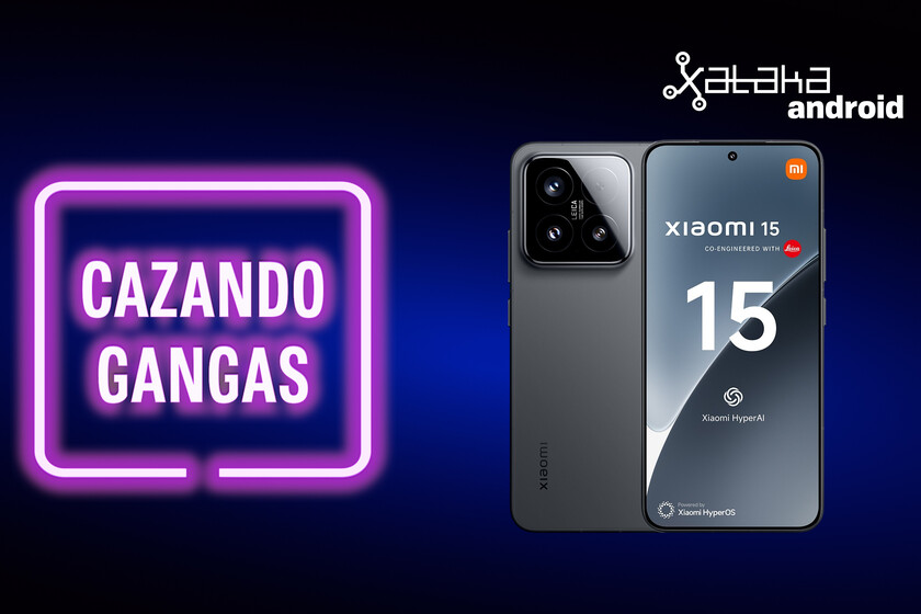 Un Xiaomi 15 prácticamente a mitad de precio, varios móviles con regalo asegurado y más. Cazando Gangas