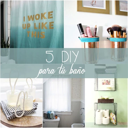 5 DIY para poner a punto tu baño: ¿cuál te gusta más?