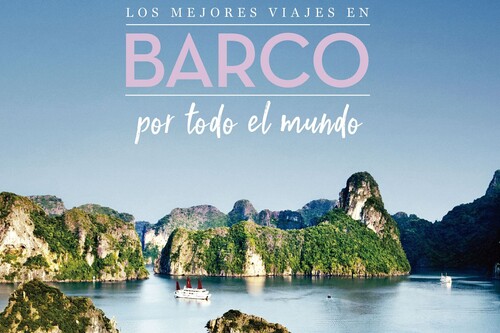 Descubrimos "Los mejores viajes en barco por todo el mundo", con Lonely Planet