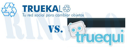 Ring 2.0: Truekalo vs. Truequi