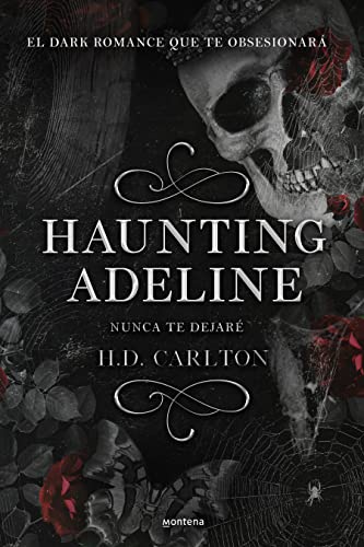 Haunting Adeline: Nunca te dejaré (Dueto del Gato y el Ratón 1): . (Lo más visto)
