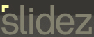 Slidez