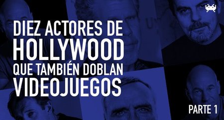 Diez actores de Hollywood que también doblan videojuegos (Parte 1)