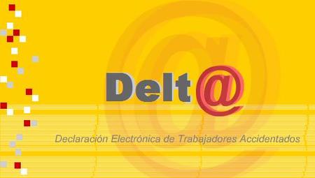 Delt@: Declaración Electrónica de Trabajadores Accidentados
