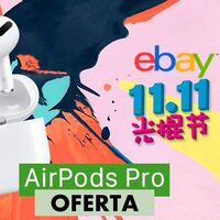 Por el Día del Soltero 2020 tienes los AirPods Pro a 186,99 euros en eBay con este cupón