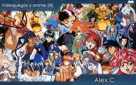 Videojuegos y anime (III)