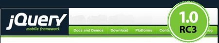 jQuery Mobile Release Candidate 3, la última versión antes de la final