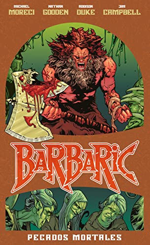 Barbaric: Pecados mortales: 1