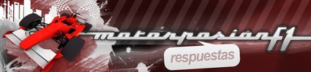 Motorpasión F1 Respuestas, estrenamos nueva sección