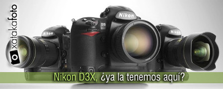 Nikon D3X, ¿ya la tenemos aquí?