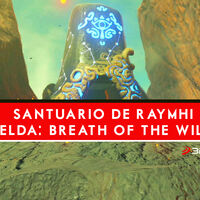 Zelda Breath of the Wild, cómo completar el Santuario de Raymhi y hacernos con sus tesoros 