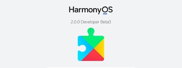Google Play funciona en HarmonyOS: un betatester descubre que el plan B de Huawei es compatible con los servicios de Google