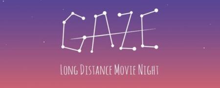 Gaze, la solución para una noche de cine a distancia