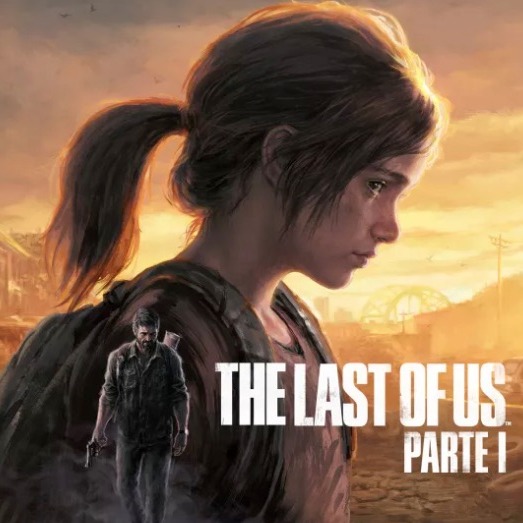 The Last of Us™ Parte I