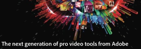 Adobe CS7, primer avance de las nuevas prestaciones para editores de vídeo durante el NAB 2013