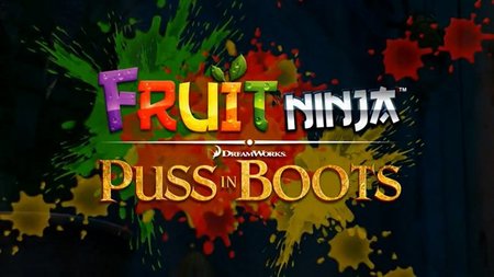 'Fruit Ninja: Puss in Boots', segunda parte del mítico juego de iPhone
