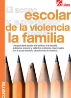 El acoso escolar y prevención de la violencia desde la familia