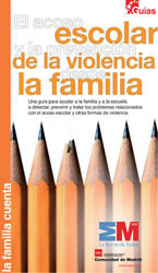 El acoso escolar y prevención de la violencia desde la familia