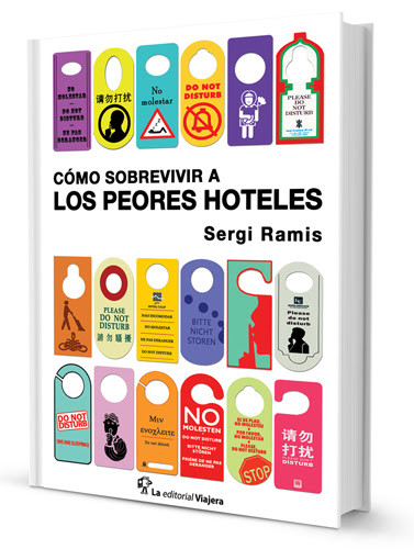Cómo sobrevivir a los peores hoteles
