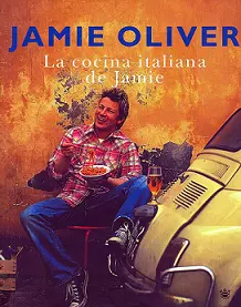 La cocina italiana de Jamie Oliver