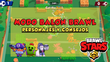 Modo Balón Brawl en Brawl Stars: mejores personajes y consejos