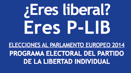 Programa del P-Lib (Partido de la Libertad Individual) para las Elecciones Europeas del 25 de mayo