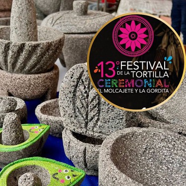 Escápate al Festival de la Tortilla Ceremonial, el Molcajete y la Gordita 2026 a un pueblito entre viñedos, calles coloniales y hermosas artesanías