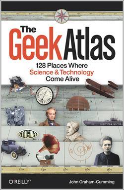 The Geek Atlas, una guía con 128 destinos geeks