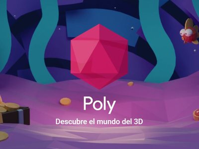 Así puedes descubrir, ver y descargar objetos 3D para realidad virtual y aumentada con Poly 