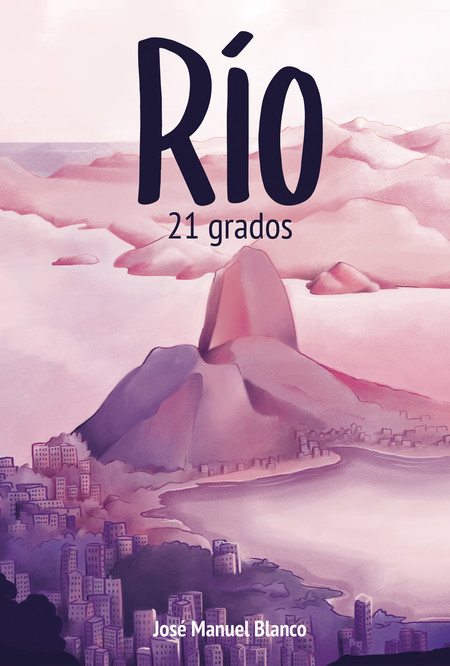 "Río, 21 grados", un libro que nos ofrece una visión diferente de Brasil