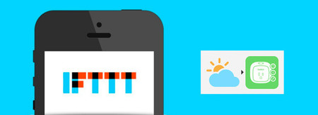 IFTTT, automatizando nuestro hogar a través de acciones