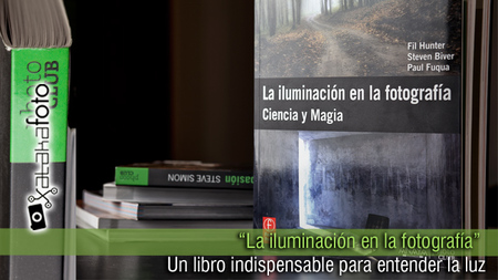 "La iluminación en la fotografía": Un libro indispensable para entender la luz